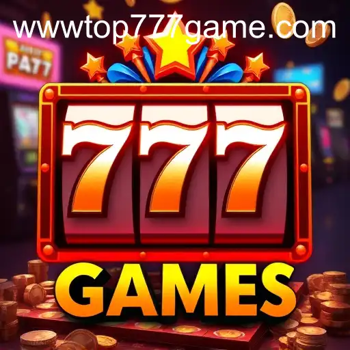 Exploring the Rise of Top 777 Games